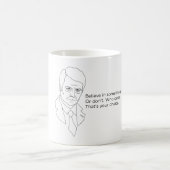 Tasse de Ron Swanson - croyez à la quelque chose (Centre)