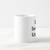 Tasse de sensation d'urgence de SOU (Centre)