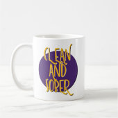 Tasse de slogan de récupération Clean & Sober (Gauche)