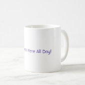 Tasse de slogan de travail (Devant droit)
