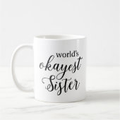 Tasse de soeur d'Okayest du monde (Gauche)