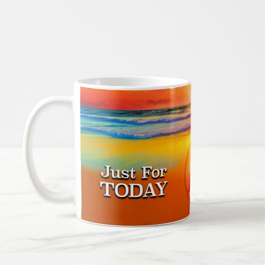 Tasse de soleil avec slogan de rétablissement Just (Gauche)