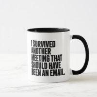Tasse de survie à une autre réunion de bureau avec