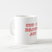 Tasse de tasse Brown de joie (Devant gauche)