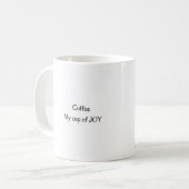Tasse de tasse de café de JOIE (Devant gauche)