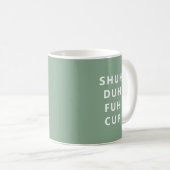 Tasse de tasse de thé Shu Duh Fuh Fun (Devant droit)