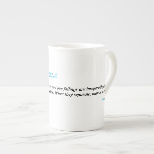 TASSE DE TESLA (Devant droit)