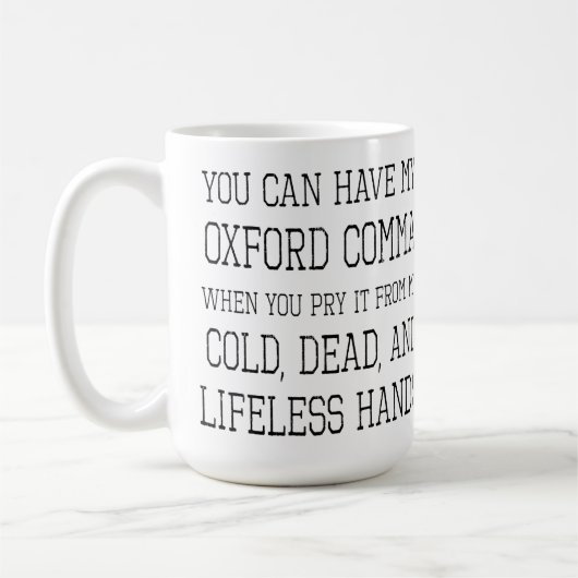 Tasse de virgule d'Oxford (Gauche)