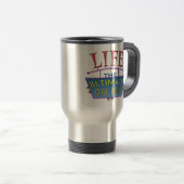 Tasse de voyage avec un message pro-vie. (Devant droit)