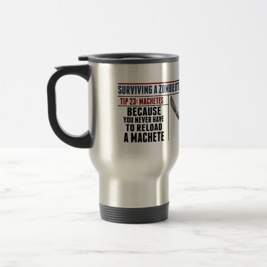 TASSE DE VOYAGE DE MACHETTE DE ZOMBI (Gauche)