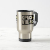 Tasse de voyage de police de Vikings de l'espace (Devant droit)