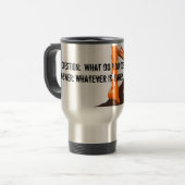 Tasse de voyage d'opérateur d'excavatrice (Devant gauche)