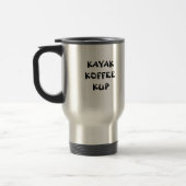 TASSE DE VOYAGE DU KAYAK KOFFEE (Gauche)