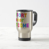 Tasse de voyage Effort plutôt que résultat (Devant droit)