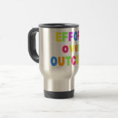 Tasse de voyage Effort plutôt que résultat (Devant gauche)