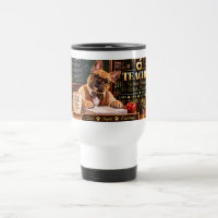 Tasse de Voyage Enseignant Bouledogue Français Drô