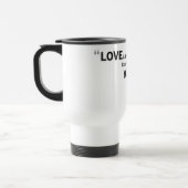 Tasse de voyage - le 'amour est comme le levain… " (Gauche)
