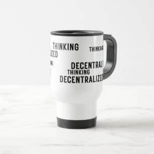 Tasse de voyage minimaliste à pensée décentralisée