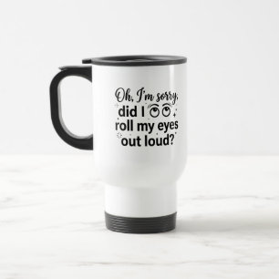 Tasse de voyage pour navetteur Citation Loud Roll