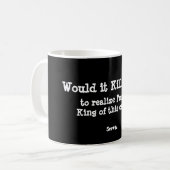 Tasse de WIKHer Ser#44 je suis le roi (Devant gauche)