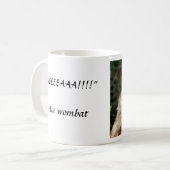 Tasse de wombat (Devant gauche)