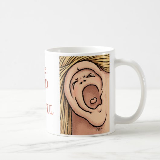 Tasse d'Earful (Droite)