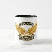 Tasse Decaf No Thanks | Cadeau drôle anti-décaféin (Centre)