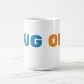 Tasse désactivée - Création drôle et audacieuse po (Centre)