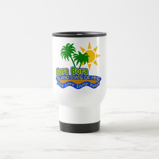Tasse d'état d'esprit de Bora Bora - choisissez le (Centre)