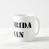 Tasse d'homme de la Floride (Devant droit)