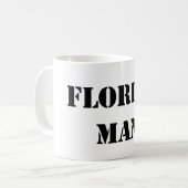 Tasse d'homme de la Floride (Devant gauche)