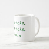 Tasse d'homme de Matcha Matcha (Devant droit)