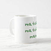 Tasse d'homme de Matcha Matcha (Devant gauche)