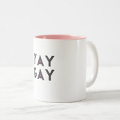 Tasse d'HOMOSEXUEL de YAY ! (Devant droit)