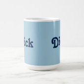 Tasse Dick (Centre)