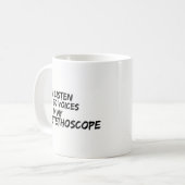 Tasse d'infirmière - j'écoute des voix dans mon (Devant gauche)