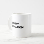 Tasse d'ironie (Devant gauche)