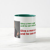 Tasse - donnez à un homme une banque ..... (Centre)