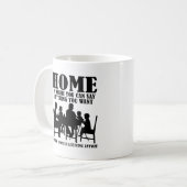 Tasse Drôle À Dire N'importe Quoi À La Maison (Devant gauche)