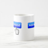 Tasse Drôle Ajouter un Ami (Centre)