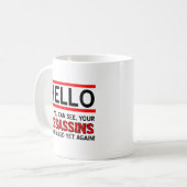 Tasse Drôle "Assassins Ratés" (Devant gauche)