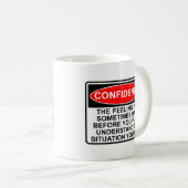 Tasse drôle avec citation de confiance (Devant droit)