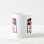 Tasse drôle avec citation de confiance (Centre)
