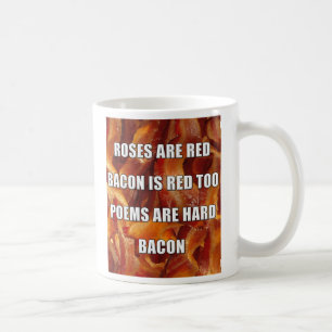 Tasse drôle avec poème sur le bacon