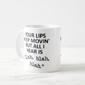 Tasse Drôle Blablabla Lèvres Qui Bougent (Devant gauche)