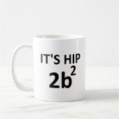 Tasse drôle carrée de la hanche 2 B (Gauche)