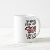 Tasse drôle "Chatouille le dragon" Humour (Devant droit)