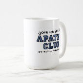 Tasse Drôle Club Apathie (Devant droit)