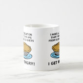 Tasse Drôle Condition Affamée (Centre)