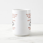 Tasse drôle de café de surplus (Centre)